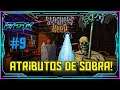 (EA) #9 Atributos de Sobra! - Slasher's Keep