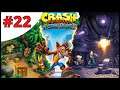 CRASH BANDICOOT - # 22 - [PS5] - Crash N. Sane Trilogy Remake / Remaster Gameplay