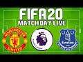 FIFA 20 Match Day Live Game #17: Manchester United vs Everton