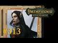 Let's Play Pathfinder: Kingmaker #313 – Jaethal zögert (Blind / Deutsch)