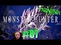 Monster Hunter World Let's Play #87 Old World Monster in the New World