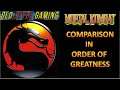 Mortal Kombat Comparison In Order Of Greatness