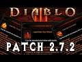 PATCH 2.7.2 / S25 ~ Soul Shards | Diablo 3