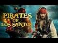 Pirates Of Los Santos | GTA 5 RP | GTA On Twitch