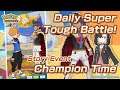[Pokemon Masters EX] DAILY SUPER TOUGH BATTLE! | Story Event - Champion Time