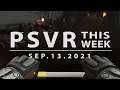 PSVR THIS WEEK | September 13, 2021