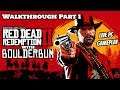 Red Dead Redemption 2 with BoulderBum - Walkthrough Part 1 *LIVE PC GAMEPLAY*