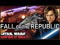 The End of Legends [ Republic Ep 27 ] Fall of the Republic Preview - Empire at War Mod