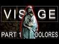 VISAGE | Chapter 2: Dolores – Part 1 | MIRROR, MIRROR | Horror Game Gameplay Walkthrough Playthrough