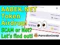 AABEK Token Airdrop! SCAM or Not? Let's find out.