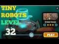 Tiny Robots Recharged level 32 Under Pressure solution or walkthrough