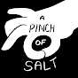 A Pinch Of Salt