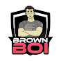 Brown Boi