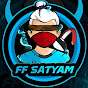 FF SATYAM 