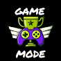 Game Mode