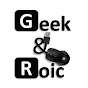 Geek & Roic