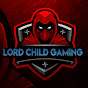 LORD CHILD GAMING 
