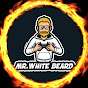 MR WHITE BEARD