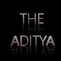 THE ADITYA