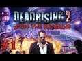 Dead Rising 2: Off the Record | Co-op | Part 1