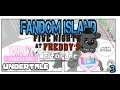 Fandom Island Crossover Comic Dub: FNAF (Yandere Sim, Undertale, DDLC, Baldi's, Deltarune) Ep 3