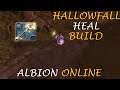 Hallowfall Heal Build - Albion Online