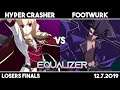 Hyper Crasher (Wagner) vs Footwurk (Gordeau) | UNIST Losers Finals | Equalizer 1