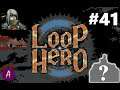 King - Loop Hero - Part 41