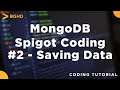 Spigot Coding Tutorial Ep#31 - Saving Player Data Using MongoDB