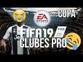 FIFA 19 || Regresamos a la Copa || Clubes Pro || LIVE