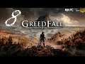 🔴 GreedFall | PC ULTRA 1080p60 | Difícil | Español | Cp.8