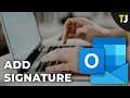 How to Add a Signature in Outlook