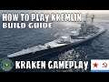 How To Play Wows World of Warships Kremlin Gameplay Build BB Guide