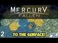MERCURY FALLEN - Hitting The Surface #2