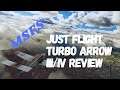 Microsoft Flight Simulator | MSFS | Just Flight PA-28R Turbo Arrow III/IV | Review