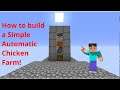 Minecraft How-To: How to make a Simple Automatic Chicken Farm