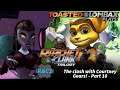Ratchet and Clank 3 - Part 10 - The clash with Courtney Gears!