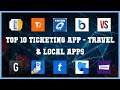 Top 10 Ticketing App Android Apps