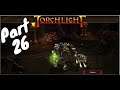 Torchlight - Part 26 - No more Portals for me.