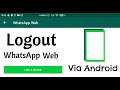 Cara keluar atau Log out Whatsapp Web via WA di Android