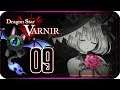 Dragon Star Varnir Walkthrough Part 9 ((PS4)) English ~ No Commentary ~ Chapter 7 + 8