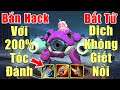 [Gcaothu] Wisp chơi lớn 200% tốc đánh bắn nhanh như hack - Team địch chết liên tục không giết nổi