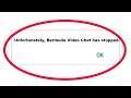How To Fix Unfortunately Bermuda Video Chat Has Stopped Error in Android & Ios Mobile Phone