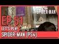 Let's Play SpiderMan (PS4) (Blind) - Episode 51 // I'm just saying