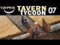 Tavern Tycoon *07* Verschwindet!! [Lets Play Together]