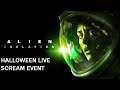 Alien: Isolation Live SCREAMHalloween Event pt 4-