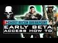 HOW TO PLAY EARLY Ghost Recon Breakpoint and PLAY the BETA