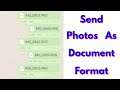 How to send photos as document in whatsapp in iphone ios | works for all iPhone