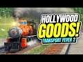 Making GOOD STUFF in HOLLYWOOD! | Transport Fever 2 (Part 22)