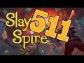 Slay The Spire #511 | Daily #492 (06/10/21) | Let's Play Slay The Spire